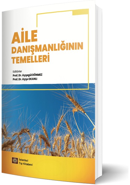 Aile Danışmanlığının Temelleri