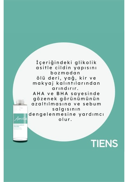 Kadın Tiens Aprotie Glycolic Acid %5 Aha + Bha Canlandırıcı ve Temizleyici Tonik