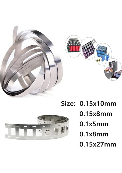 0,15 X10 mm 2m Stili 1 Rulo Li-Ion Pil Nikel Sac Plaka Nikel Kaplama Çelik Kemer Şerit Konektörü Nokta Kaynak Makinesi Pil Kaynakçıları (Yurt Dışından)