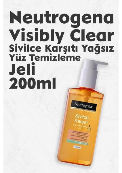 Visibly Clear Sivilce Karşıtı Yağsız Yüz Temizleme Jeli 200 ml