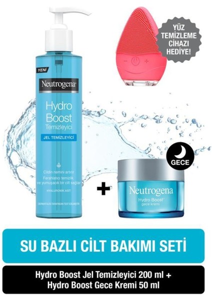 Hydro Boost Water Gel Temizleyici 200 ml + Neutrogena Hydro Boost Gece Kremi 50 ml + Yüz