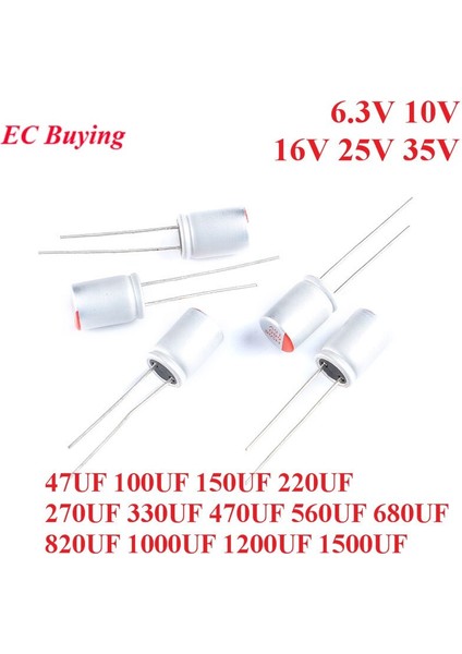 10 Adet Dıp Katı Elektrolitik Kondansatör 6.3V 10V 16V 25V 35V 100UF 150UF 220UF 330UF 470UF 560UF 680UF 820UF 1000UF 1200UF 1500UF (Yurt Dışından) fiyatları