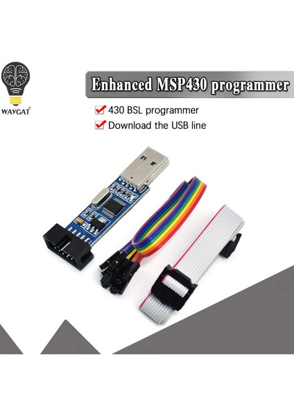Wavgat MSP430 Bsl USB Programlayıcı Indirme Adaptörü USB Bağlantı Noktası (Yurt Dışından)