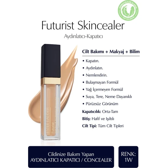 Estee Lauder Futurist Brightening Skincealer - Aydınlatıcı Kapatıcı / Concealer 6ml, Renk: 1W