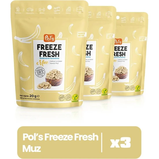 Pol's Freeze Fresh Muz 20 g x 3 Adet Freeze Dry Dondurularak Kurutulmuş Meyve