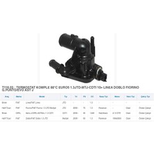 Termostat 88&deg;c Euro 5 1.3 Mjtd Egea Punto Lınea Doblo Fıorıno Astra J  55206391 1338358 TH45088G1 1338358 1336.CL 1336CL