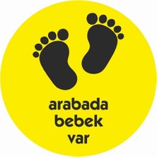Arabada Bebek Var Sticker 10 x 10 2 Adet