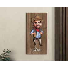 Bk Gift Kişiye Özel Kovboy Karikatürlü Kabartma Figürlü Ahşap Tablo-4, Arkadaşa Hediye, Sevgiliye Hediye, Duvar Dekoru