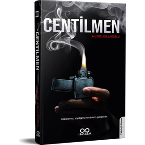 Centilmen - Müjde Aklanoğlu