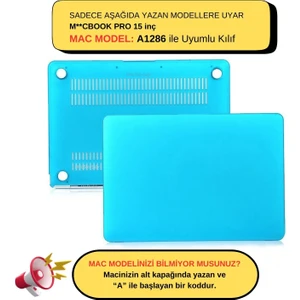 Macbook Pro Kılıf 15 inç Mat A1286 (Eski Ethernet Girişli Model 2008-2012) ile Uyumlu