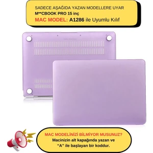 Macbook Pro Kılıf 15 inç Mat A1286 (Eski Ethernet Girişli Model 2008-2012) ile Uyumlu