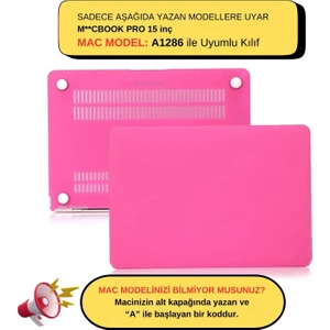 Macbook Pro Kılıf 15 inç Mat A1286 (Eski Ethernet Girişli Model 2008-2012) ile Uyumlu
