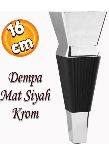 Dempa Lüks Mobilya Oturma Grubu Kanepe Sehpa Tv Ünitesi Koltuk Ayağı 16 Cm Siyah Krom Baza Ayakları