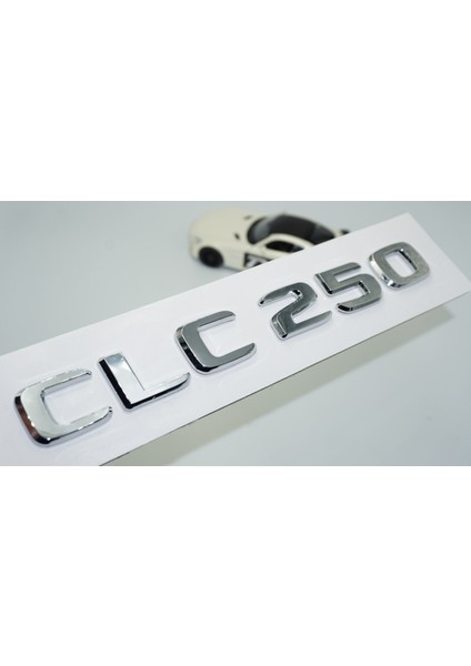 CLC250 Bagaj Krom Abs 3m 3D Yazı Logo Benz Ile Uyumlu