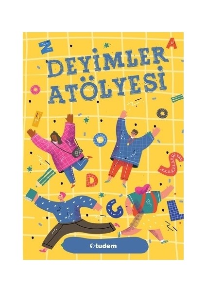 Deyimler Atölyesi - Atasözleri Atölyesi - Problem Atölyesi 3 Kitap