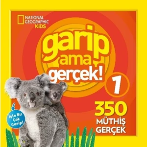 National Geographic Kids - Garip Ama Gerçek 1