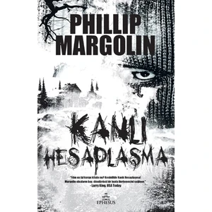 Kanlı Hesaplaşma - Phillip Margolin