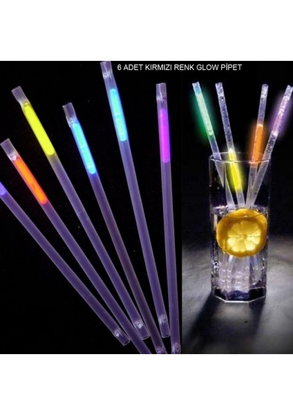 Fosforlu Glow Parti Parti Pipeti 6 Adet Kırmızı Renk