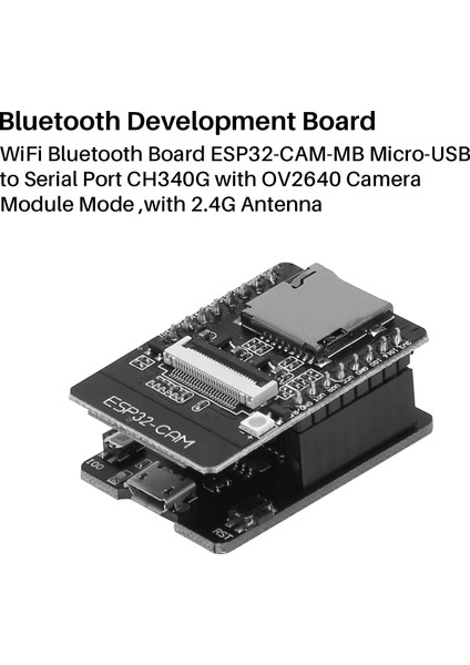 Bluetooth Kartı ESP32-CAM-MB Mikro Usb'den Seri Bağlantı Noktasına CH340G (Yurt Dışından)