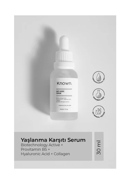 Known Yaşlanma Karşıtı Serum 30 ml biotechnology Active+provitamin B5+hyaluronic Acid+collagen