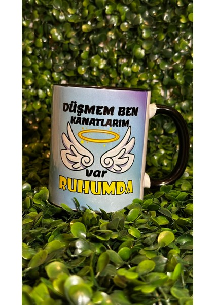Düşmem Ben Kanatlarım Var Ruhumda Kupa
