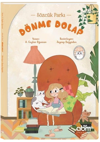 Sözcük Parkı - Dönme Dolap Hikaye Kitabı - 7 Yaş Üzeri Çocuklar Için Eğitici Ve Öğretici Kitap