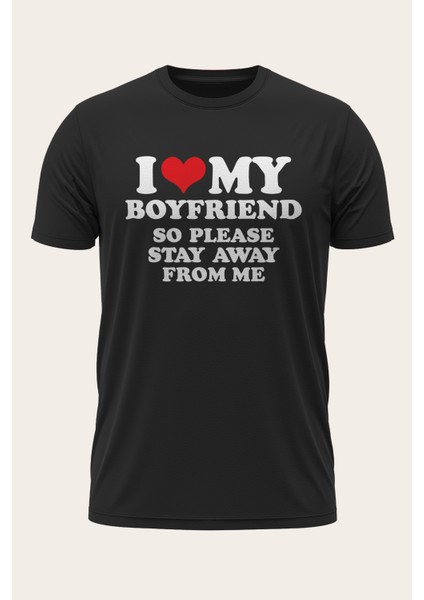 I Love My Boyfrıend -Sevgililer Gününe Özel Tasarım Baskılı T-Shirt