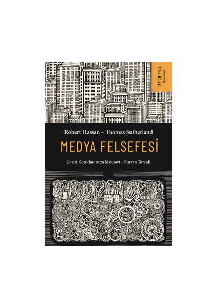 Medya Felsefesi - Thomas Sutherland