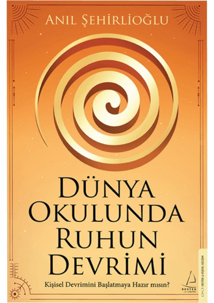 Dünya Okulunda Ruhun Devrimi - Bilincin Yeniden İnşası - 2 Kitap - Anıl Şehirlioğlu fiyatları