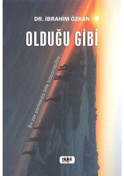 Olduğu Gibi