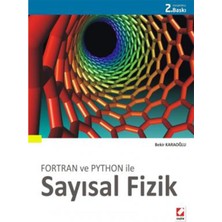 Fortran ve Python ile Sayısal Fizik - Bekir Karaoğlu