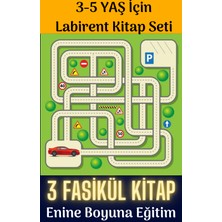 Enine Boyuna Eğitim 3-5 Yaş Için Labirent Kitap Seti (3 Fasikül Kitap)