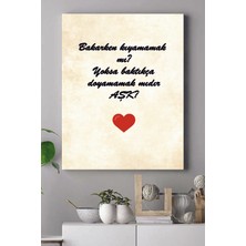 Postermanya Aşk Nedir Motivasyon Kanvas Tablo 21 x 30 cm