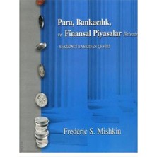 Para Bankacılık ve Finansal Piyasalar Iktisadı - Frederic S. Mishkin