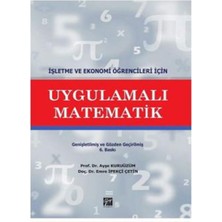 Gazi Kitabevi Uygulamalı Matematik - Ayşe Kuruüzüm -  Emre Ipekçi Çetin