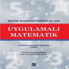 Gazi Kitabevi Uygulamalı Matematik - Ayşe Kuruüzüm -  Emre Ipekçi Çetin