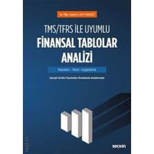 Tms/tfrs ile Uyumlu Finansal Tablolar Analizi - Hacı Arif Tunçez