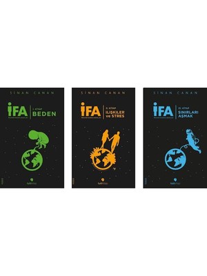 İfa: İnsanın Fabrika Ayarları 1.Kitap: Beden - 2.Kitap:Ilişkiler ve Stres- 3.Kitap: Sınırları Aşmak- Sinan Canan