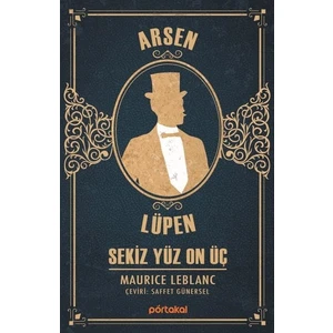 Arsen Lüpen – Sekiz Yüz On Üç - Maurice Leblanc