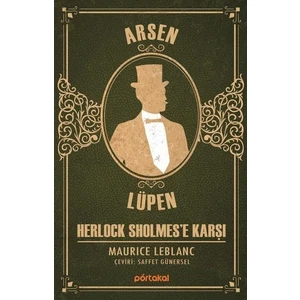 Arsen Lüpen – Herlock Sholmes’E Karşı - Maurice Leblanc
