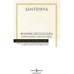 Bodhiçaryavatara: Aydınlanma Yoluna Giriş - Ciltli - Şantideva