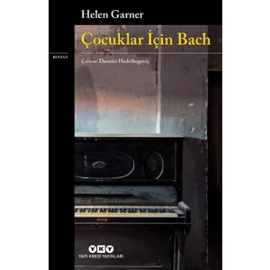 Çocuklar İçin Bach - Helen Garner