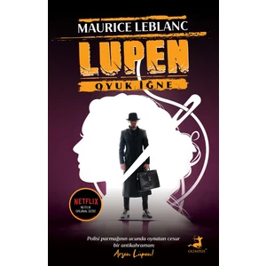 Arsen Lüpen Oyuk İğne - Maurice Leblanc