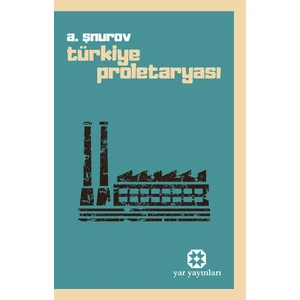 Türkiye Proletaryası - A. Şnurov