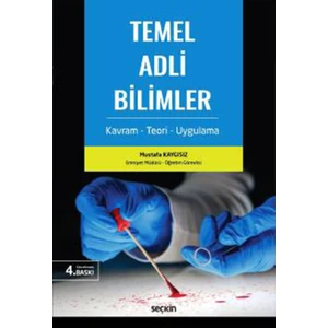 Temel Adli Bilimler - Mustafa Kaygısız