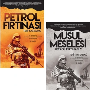 Petrol Fırtınası - Petrol Fırtınası 2 - Musul Meselesi | Raif Karadağ