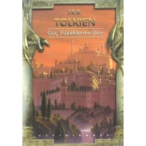 Güç Yüzüklerine Dair