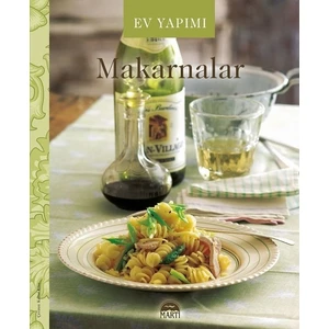 Ev Yapımı Makarnalar