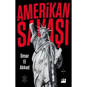 Amerikan Savaşı - Omar El Akkad