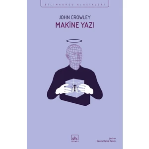 Makine Yazı - John Crowley